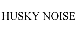 HUSKY NOISE trademark