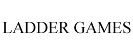 LADDER GAMES trademark