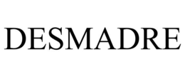 DESMADRE trademark