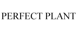 PERFECT PLANT trademark