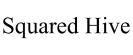 SQUARED HIVE trademark