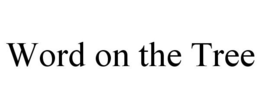 WORD ON THE TREE trademark