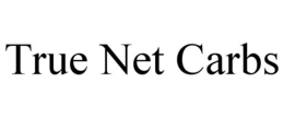 TRUE NET CARBS trademark