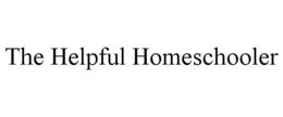 THE HELPFUL HOMESCHOOLER trademark