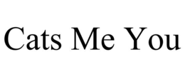 CATS ME YOU trademark