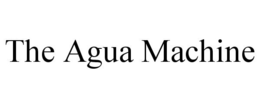 THE AGUA MACHINE trademark