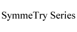 SYMMETRY SERIES trademark