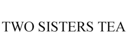 TWO SISTERS TEA trademark