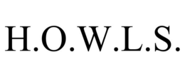 H.O.W.L.S. trademark