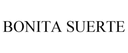 BONITA SUERTE trademark