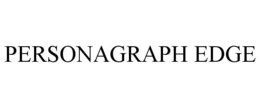 PERSONAGRAPH EDGE trademark