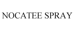 NOCATEE SPRAY trademark