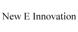 NEW E INNOVATION trademark