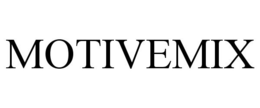 MOTIVEMIX trademark