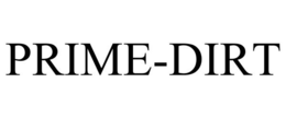 PRIME-DIRT trademark