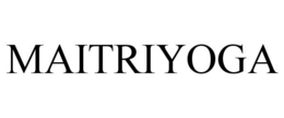 MAITRIYOGA trademark