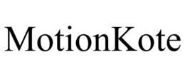 MOTIONKOTE trademark
