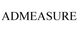 ADMEASURE trademark