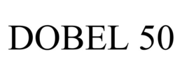 DOBEL 50 trademark