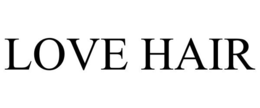 LOVE HAIR trademark