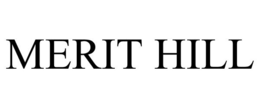 MERIT HILL trademark