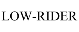 LOW-RIDER trademark