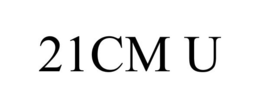 21CM U trademark