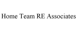 HOME TEAM RE ASSOCIATES trademark