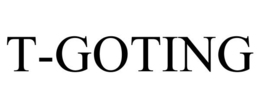 T-GOTING trademark