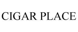 CIGAR PLACE trademark