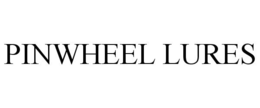 PINWHEEL LURES trademark