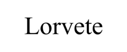 LORVETE trademark