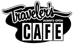 TRAVELER'S CAFE ALWAYS OPEN trademark