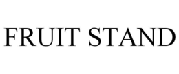 FRUIT STAND trademark