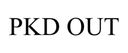 PKD OUT trademark