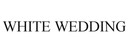 WHITE WEDDING trademark