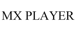 MX PLAYER trademark