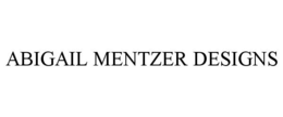 ABIGAIL MENTZER DESIGNS trademark