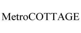 METROCOTTAGE trademark
