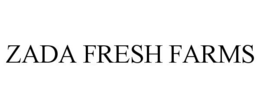 ZADA FRESH FARMS trademark