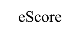 ESCORE trademark
