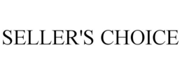 SELLER'S CHOICE trademark