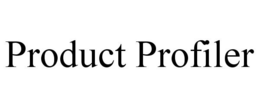 PRODUCT PROFILER trademark