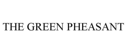 THE GREEN PHEASANT trademark