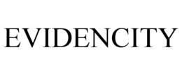 EVIDENCITY trademark