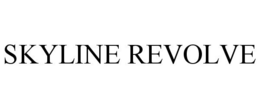 SKYLINE REVOLVE trademark