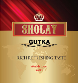 SHOLAY GUTKA RICH REFRESHING TASTE WORLDS BEST GUTKA trademark
