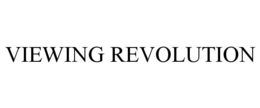 VIEWING REVOLUTION trademark