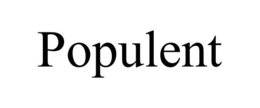 POPULENT trademark