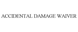 ACCIDENTAL DAMAGE WAIVER trademark